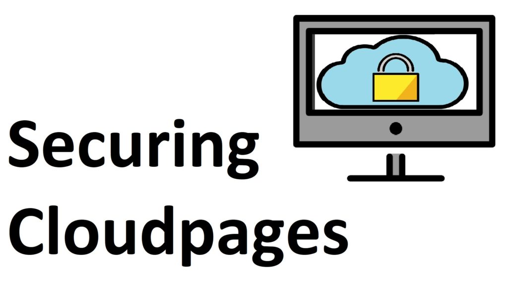 securing cloudpages in sfmc